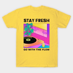 Stay fresh music T-Shirt